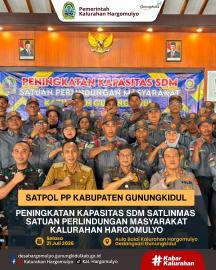 SATPOL PP GUNUNGKIDUL GELAR PENINGKATAN KAPASITAS SDM SATLINMAS DI KALURAHAN HARGOMULYO 